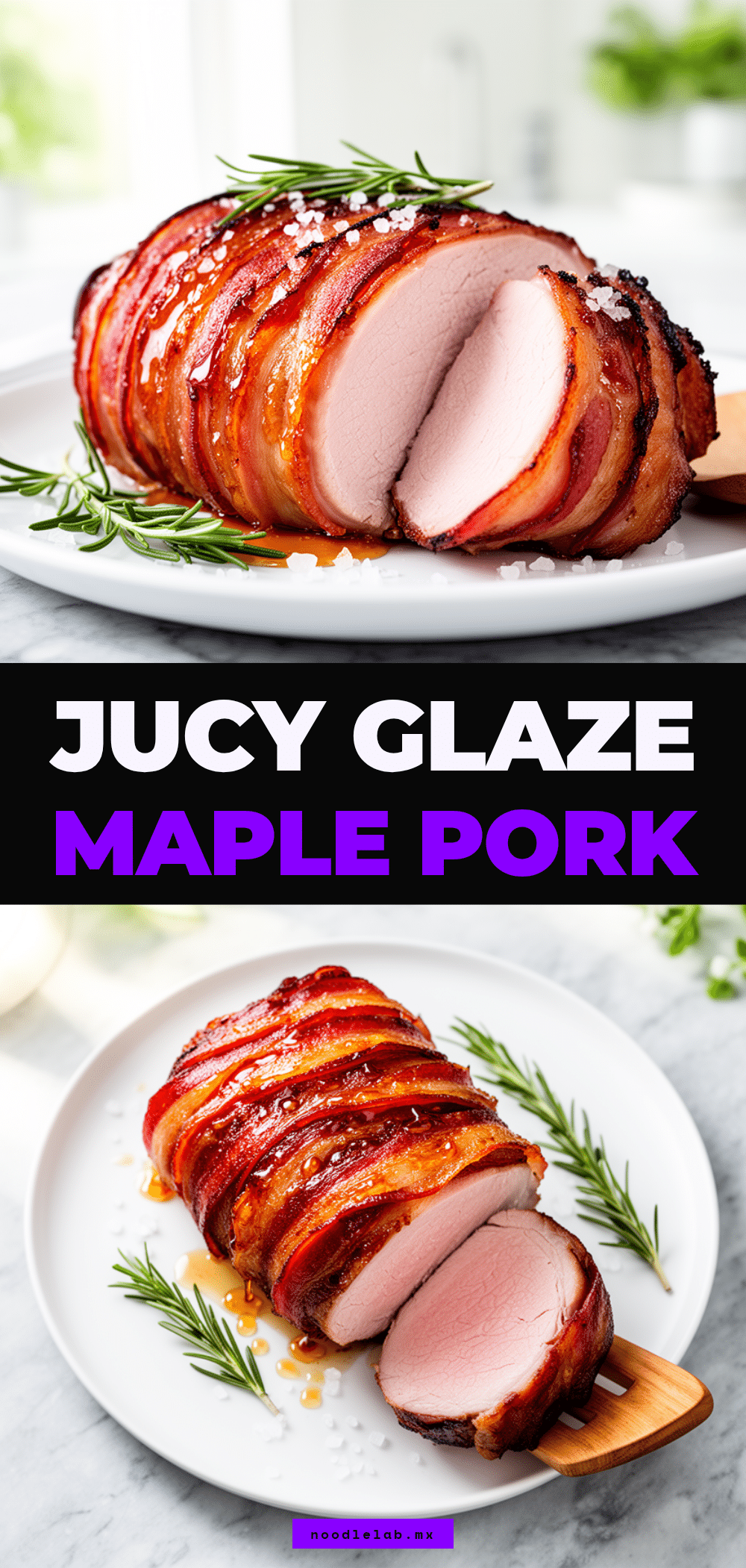 Maple Glazed Bacon Wrapped Pork Loin: Easy Family Favorite 5 maple glazed bacon wrapped pork loin recipe