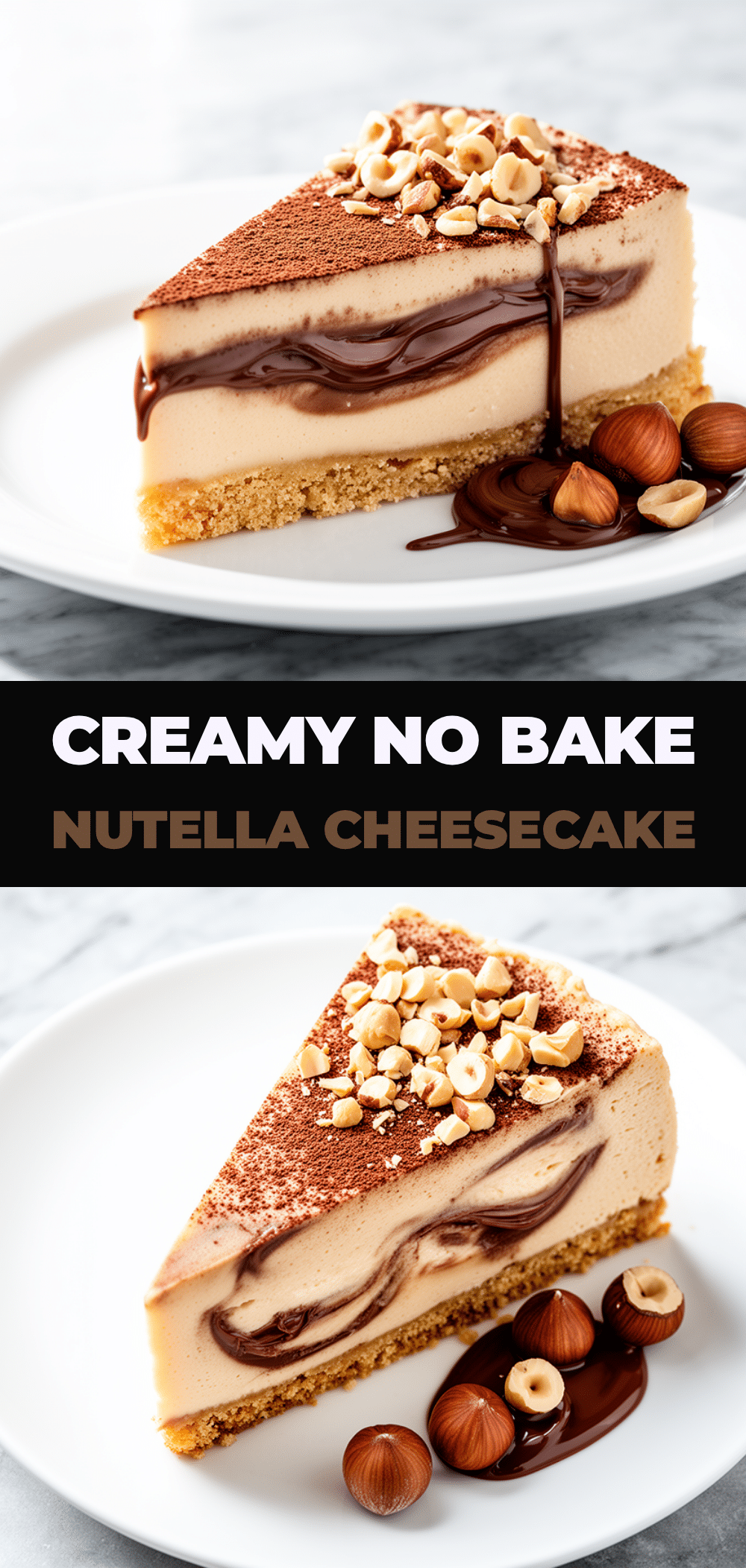 No Bake Nutella Cheesecake Recipe 5 Easy Steps to Make Perfect Dessert 5 no bake Nutella cheesecake recipe