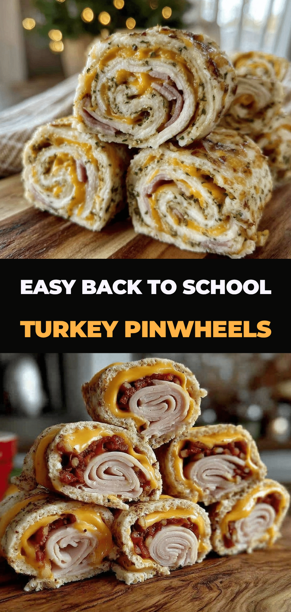 Back to School Turkey Pinwheels: 5-Ingredient & Easy 5 back to school turkey pinwheels recipe