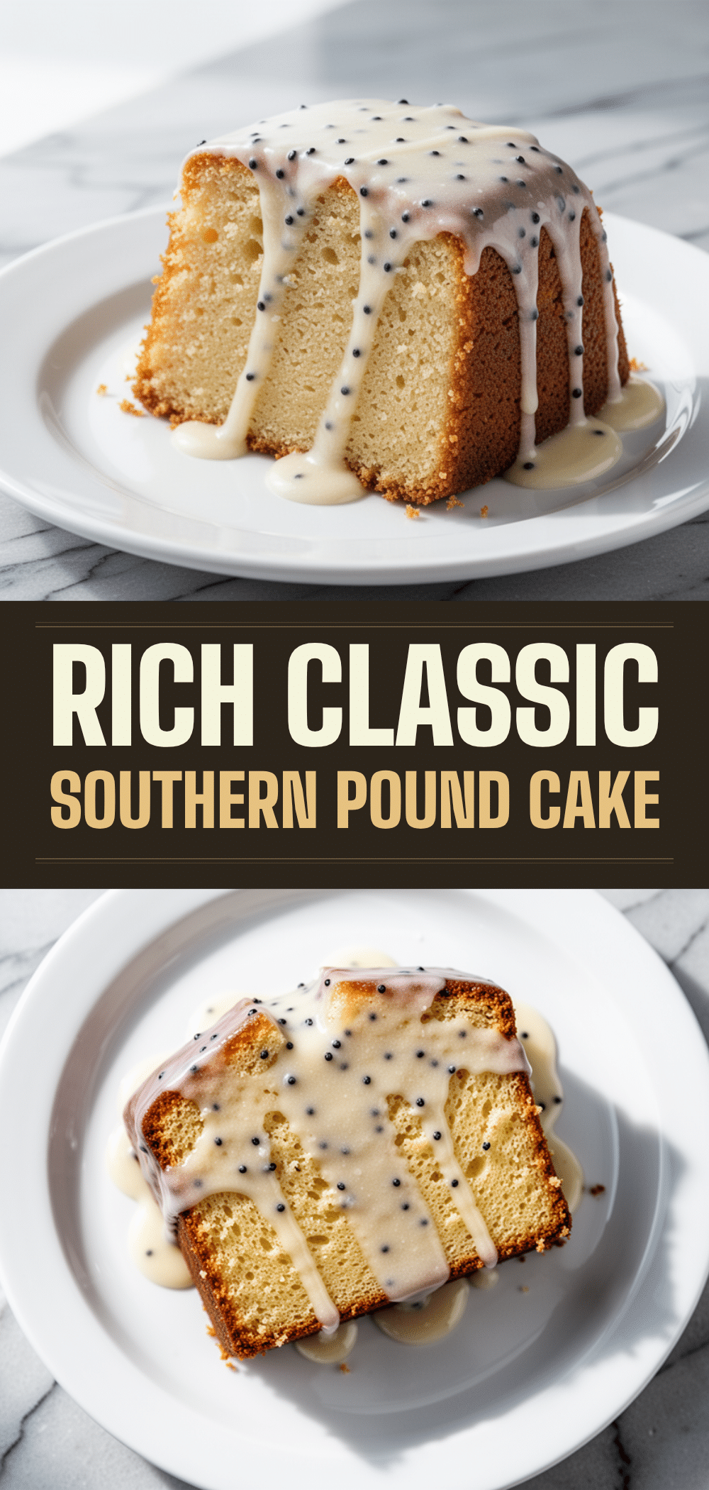 Classic Southern Pound Cake with Vanilla Bean Glaze 5 Classic Southern Pound Cake recipe