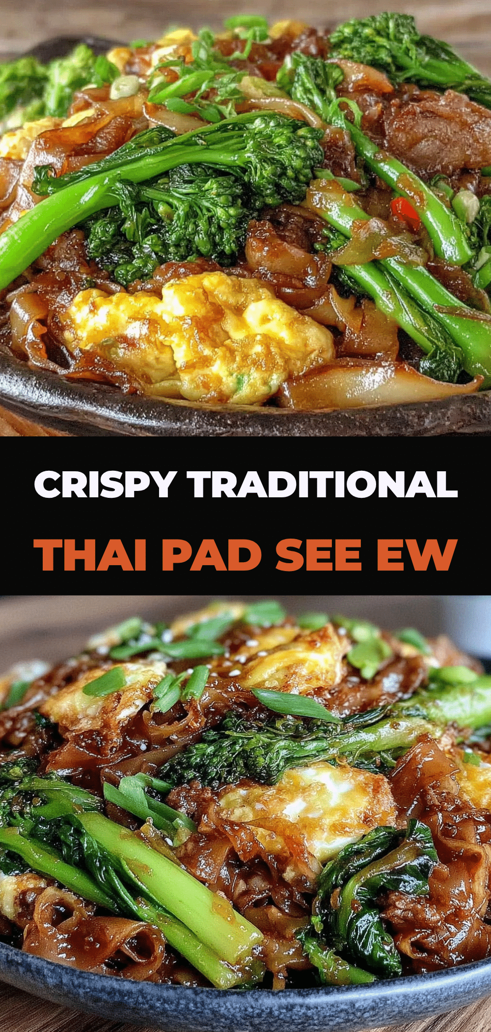 Traditional Thai Pad See Ew: The Foolproof One-Pan Recipe Youll Make on Repeat 5 traditional thai pad see ew recipe